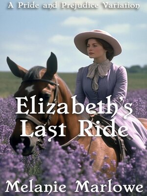 cover image of Elizabeth's Last Ride